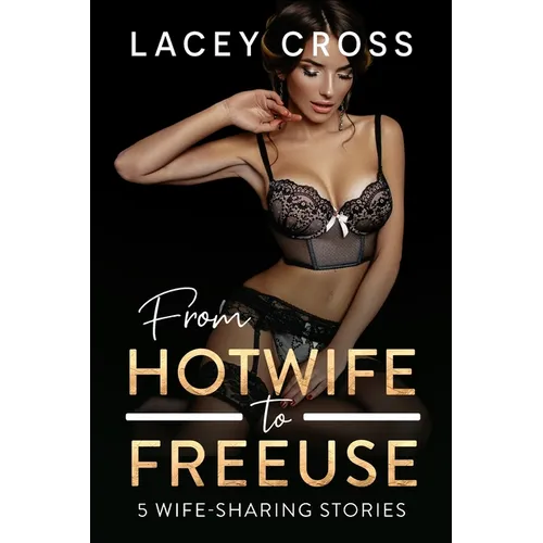 From Hotwife to Freeuse