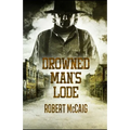 Drowned Man's Lode