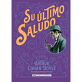 Su Último Saludo