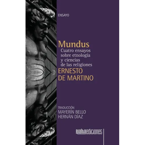 Mundus: Cuatro ensayos sobre etnología y ciencias de las religiones