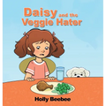 Daisy and the Veggie Hater