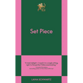 Set Piece: An 831 Stories Romance