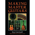 Making Master Guitars