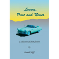 Lovers, Past and Never