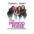 The Period Posse