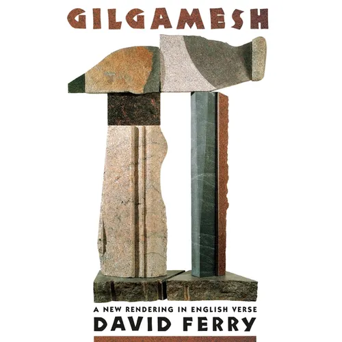 Gilgamesh: A New Rendering in English Verse