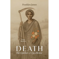 Death The Epithet of Excellence