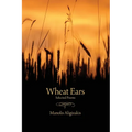 Wheat Ears: Selected Poems