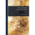Delle Opere Matematiche