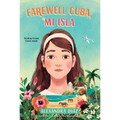Farewell Cuba, Mi Isla