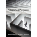 Philosophical Psychology: A New Frontier in Education and Therapy: Psychological Humanism - Maslow Revisited