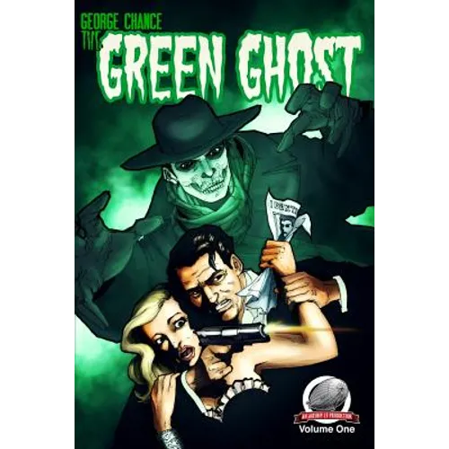 George Chance-The Green Ghost Volume 1