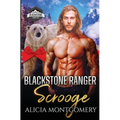 Blackstone Ranger Scrooge: Blackstone Rangers Book 6