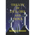 Treaty of Oya, Oba and Yewa