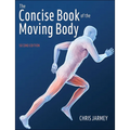 The Concise Book of the Moving Body