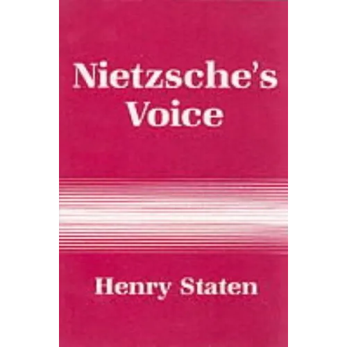 Nietzsche's Voice: Nihilism and the Will to Knowledge