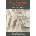 Nazi Anatomy Lessons: A Dissection of Evil