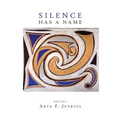 Silence Has a Name