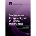 Sex Hormone Receptor Signals in Human Malignancies