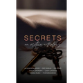 Secrets: An Erotic Anthology
