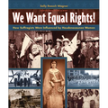 We Want Equal Rights!: The Haudenosaunee (Iroquois) Influence on the Women's Rights Movement