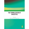 The Formalization of Dialectics