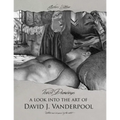 Collector's Edition Pencil Drawings - A look into the art of David J. Vanderpool