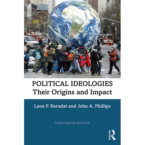 Political Ideologies: Their Origins and Impact