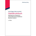 Statistik-Lehrbuch: Methoden Der Statistik Im Wirtschaftswissenschaftlichen Bachelor-Studium