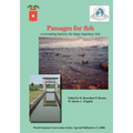 Passages for Fish: Overcoming barriers for large migratory fish