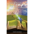 Your Word is a Lamp to My Feet: Panorama of the Bible