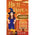 High Hopes: A Magical Amateur Detective Mystery
