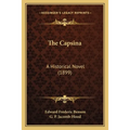 The Capsina: A Historical Novel (1899)