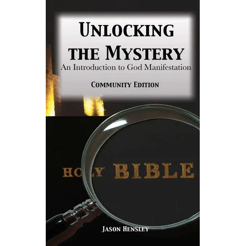 Unlocking the Mystery: An Introduction to God Manifestation
