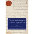 Entick V Carrington: 250 Years of the Rule of Law