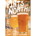 Pints North: Minnesota's Craft Beer Culture