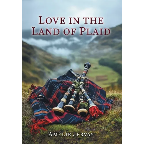 Love in the Land of Plaid