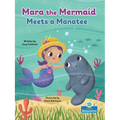 Mara the Mermaid Meets a Manatee