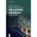 Reading Heresy: Religion and Dissent in Literature and Art