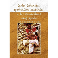 Carlos Castaneda, Oportunismo Academico y Los Psiquedelicos Anos Sesenta