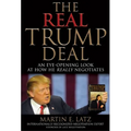 The Real Trump Deal: An Eye-Opening Look at How He Really Negotiates
