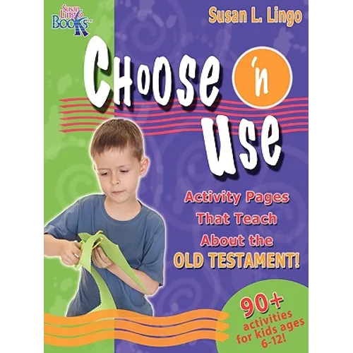 Choose 'n Use Activity Pages That Teach About the Old Testament