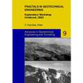 Fractals in Geotechnical Engineering: Exploratory Workshop, Innsbruck, 2003