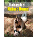 Lilah Raizel: Nature Bound