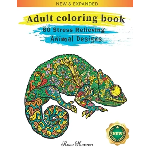 Adult Coloring Book: 60 One Sided Unique Designs Animal Coloring Book For Easy Relaxation And Stress Relieving