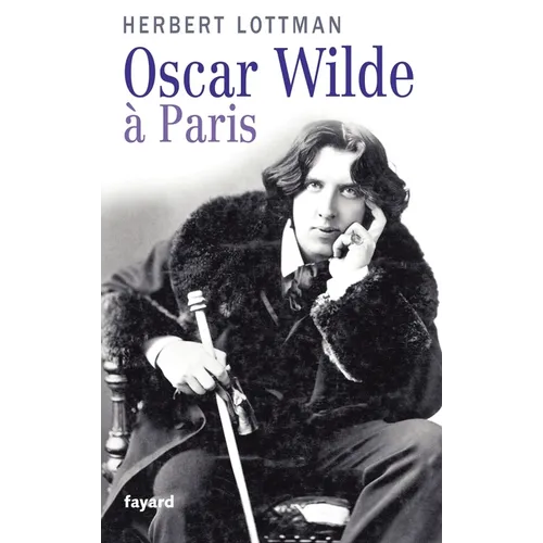 Oscar Wilde à Paris