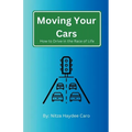 Moving Your Cars