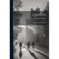 Oberlin: The Colony and the College