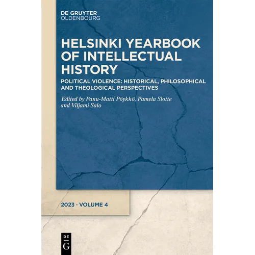 Political Violence: Historical, Philosophical and Theological Perspectives