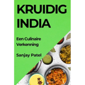 Kruidig India: Een Culinaire Verkenning